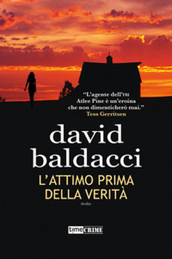 L'attimo prima della verità. Atlee Pine - Vol. 2 - Librerie.coop L'attimo prima della verità. Atlee Pine - Vol. 2 - Librerie.coop