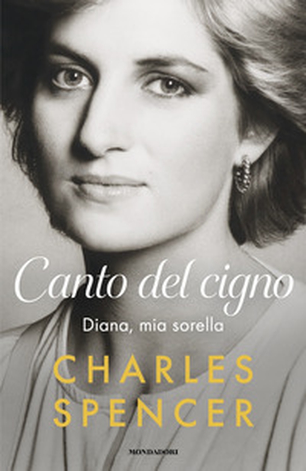 Canto del cigno. Diana, mia sorella - Librerie.coop