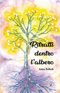 Ritratti dentro l'albero - Librerie.coop