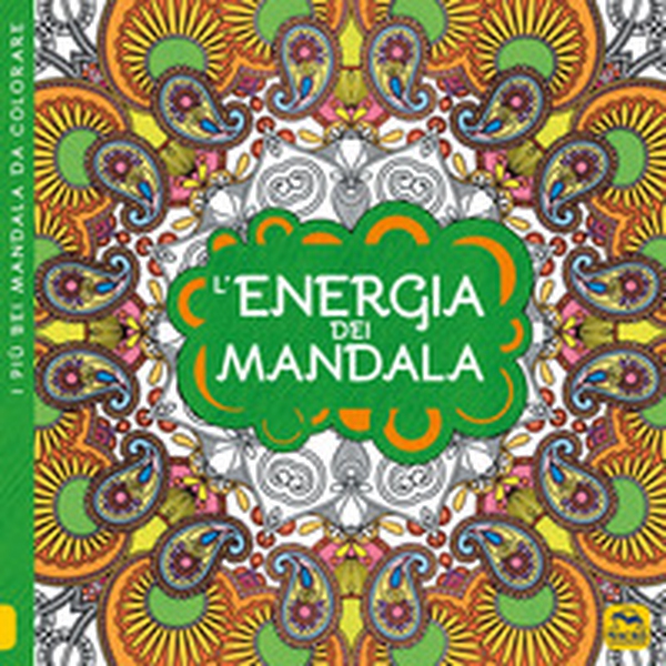 L'energia dei mandala. I quaderni dell'Art Therapy. Disegni da colorare - Librerie.coop L'energia dei mandala. I quaderni dell'Art Therapy. Disegni da colorare - Librerie.coop