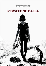 Persefone balla - Librerie.coop
