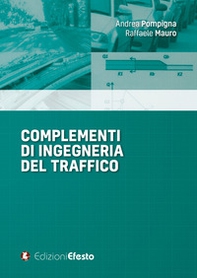 Complementi di ingegneria del traffico - Librerie.coop Complementi di ingegneria del traffico - Librerie.coop
