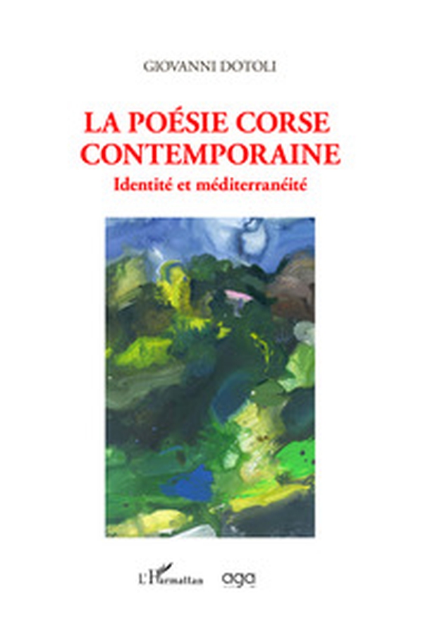 La poésie corse contemporaine. Identité et méditerranéité - Librerie.coop