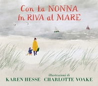 Con la nonna in riva al mare - Librerie.coop