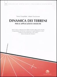 Dinamica dei terreni per le applicazioni sismiche - Librerie.coop Dinamica dei terreni per le applicazioni sismiche - Librerie.coop