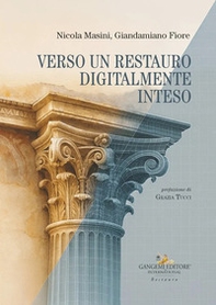 Verso un restauro digitalmente inteso - Librerie.coop