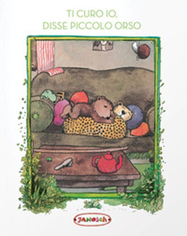 Ti curo io, disse Piccolo Orso - Librerie.coop Ti curo io, disse Piccolo Orso - Librerie.coop