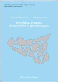 Paesaggio in Sicilia. Dialogo territoriale ed episodi paesaggistici - Librerie.coop Paesaggio in Sicilia. Dialogo territoriale ed episodi paesaggistici - Librerie.coop