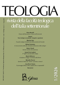 Teologia. Rivista della facoltà teologica dell'Italia settentrionale - Vol. 1 - Librerie.coop