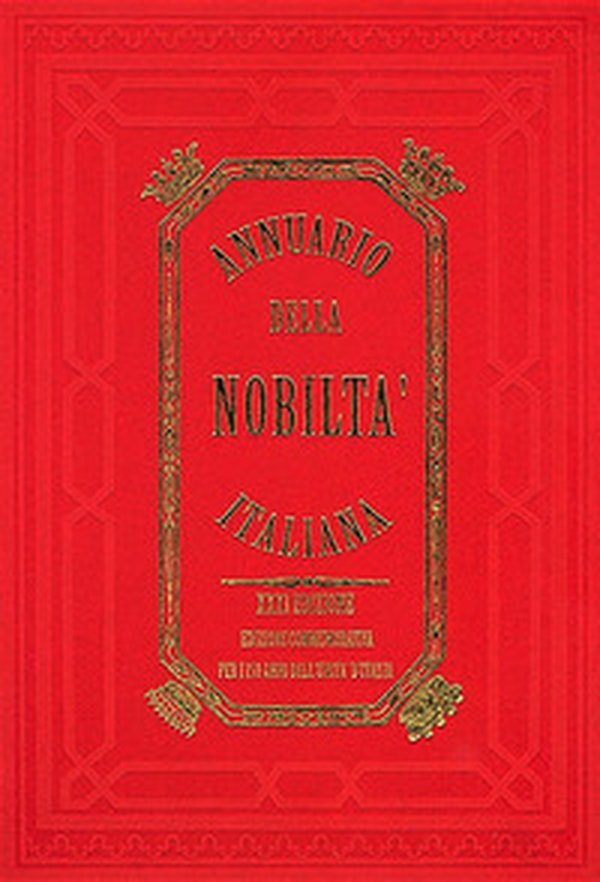 Annuario della Nobiltà Italiana (2007-2010). Ediz. commemorativa per i 150 anni dell'Unità d'Italia - Librerie.coop Annuario della Nobiltà Italiana (2007-2010). Ediz. commemorativa per i 150 anni dell'Unità d'Italia - Librerie.coop