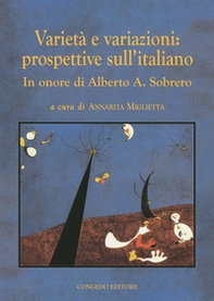 Varietà e variazioni: prospettive sull'italiano - Librerie.coop Varietà e variazioni: prospettive sull'italiano - Librerie.coop