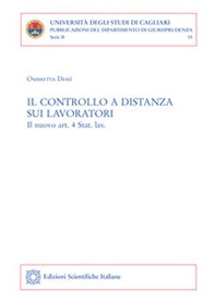 Il controllo a distanza sui lavoratori. Il nuovo art. 4 Stat. lav. - Librerie.coop