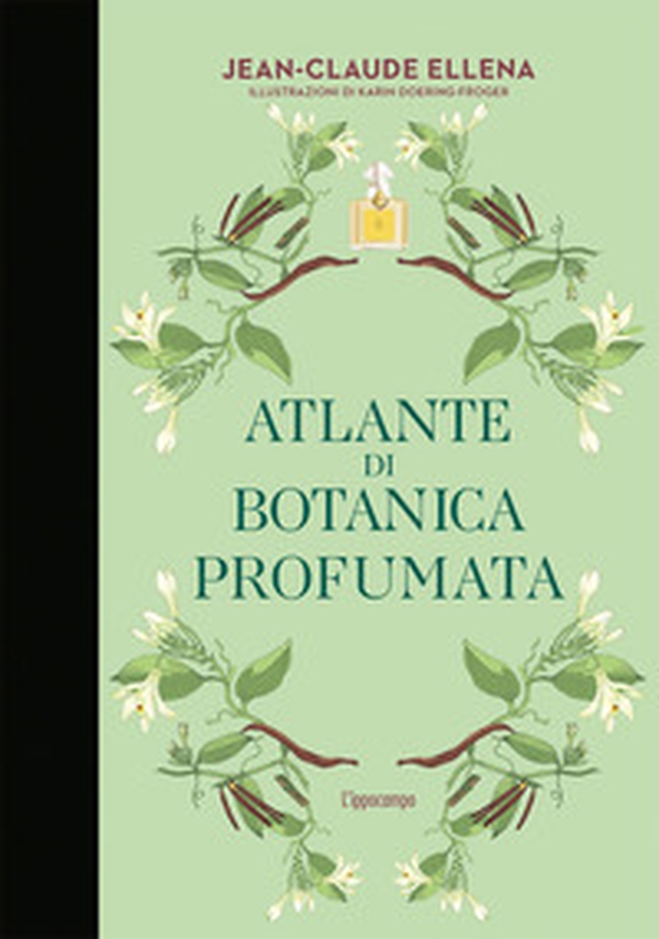Atlante di botanica profumata - Librerie.coop Atlante di botanica profumata - Librerie.coop