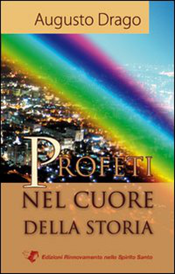 Profeti nel cuore della storia - Librerie.coop Profeti nel cuore della storia - Librerie.coop