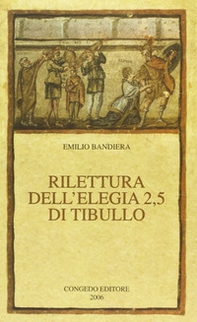 Rilettura dell'elegia 2,5 di Tibullo - Librerie.coop