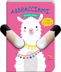 Abbracciami piccolo lama - Librerie.coop
