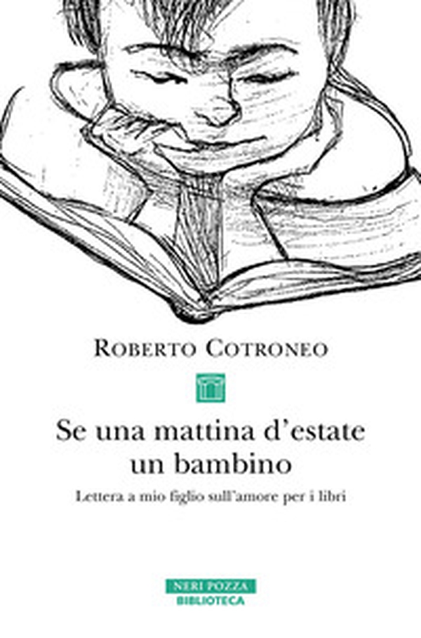 Se una mattina d'estate un bambino - Librerie.coop Se una mattina d'estate un bambino - Librerie.coop