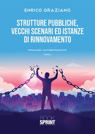 Strutture pubbliche, vecchi scenari ed istanze di rinnovamento - Librerie.coop