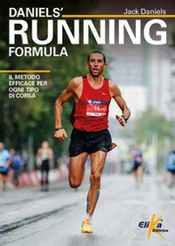 Daniels' Running Formula. Il metodo efficace per ogni tipo di corsa - Librerie.coop Daniels' Running Formula. Il metodo efficace per ogni tipo di corsa - Librerie.coop