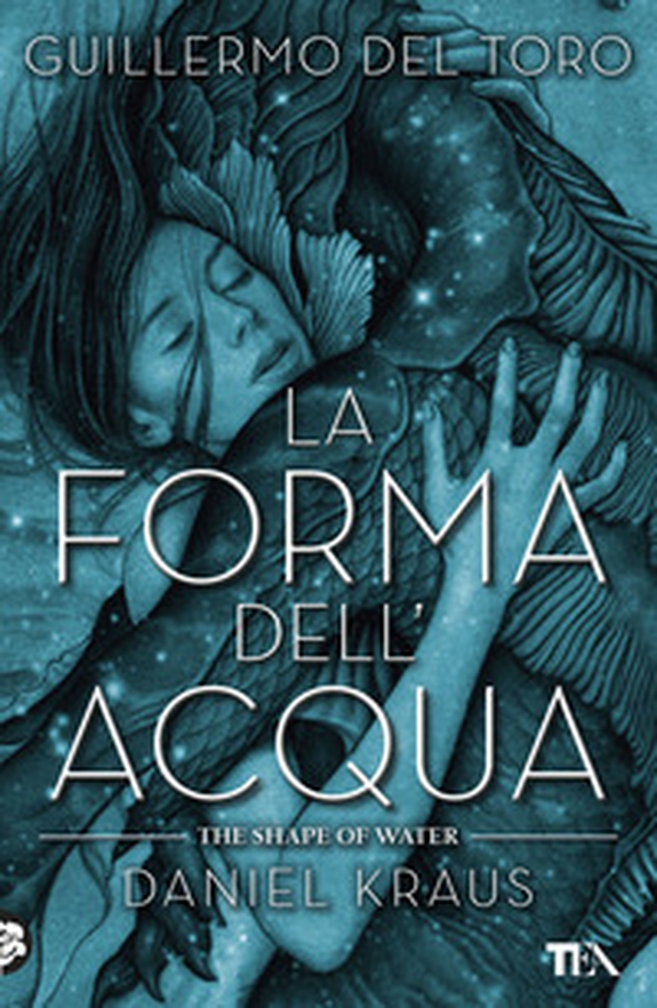 La forma dell'acqua-The shape of water - Librerie.coop La forma dell'acqua-The shape of water - Librerie.coop