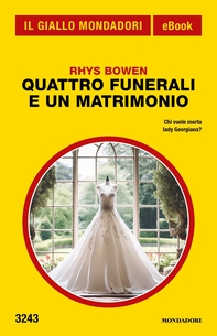 Quattro funerali e un matrimonio (Il Giallo Mondadori) - Librerie.coop