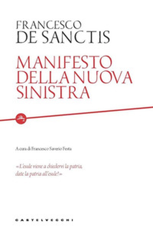 Manifesto della nuova sinistra - Librerie.coop Manifesto della nuova sinistra - Librerie.coop