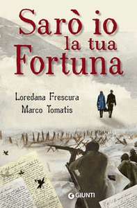 Sarò io la tua fortuna - Librerie.coop