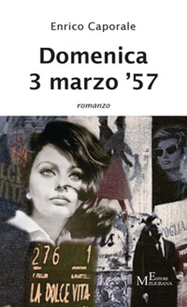 Domenica 3 marzo '57 - Librerie.coop Domenica 3 marzo '57 - Librerie.coop
