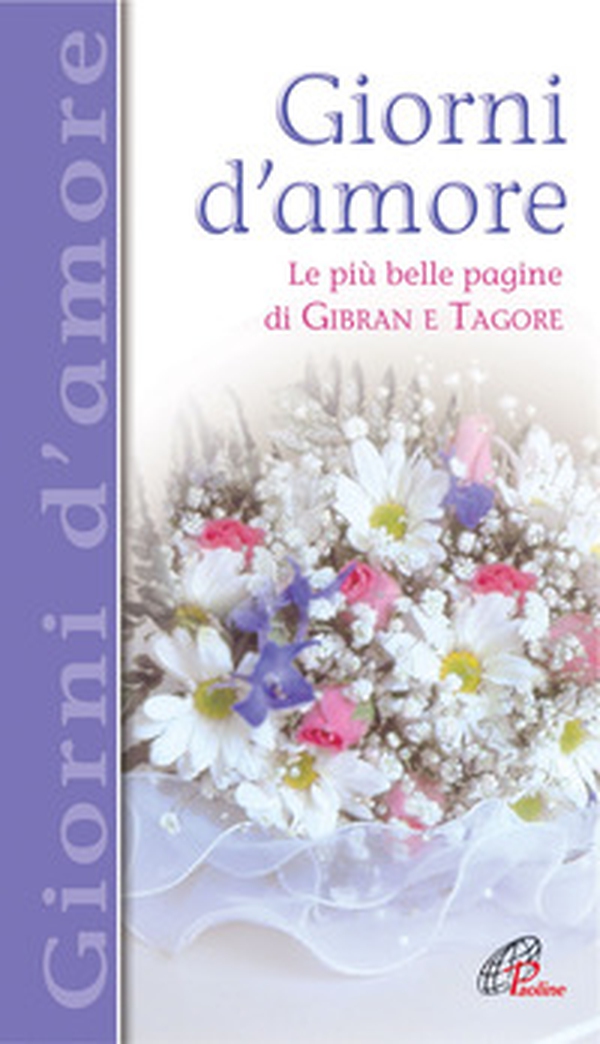 Giorni d'amore. Le più belle pagine di Gibran e Tagore - Librerie.coop Giorni d'amore. Le più belle pagine di Gibran e Tagore - Librerie.coop