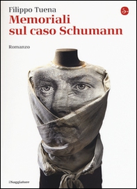 Memoriali sul caso Schumann - Librerie.coop Memoriali sul caso Schumann - Librerie.coop