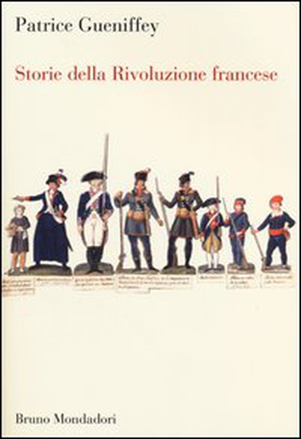 Storie della Rivoluzione francese - Librerie.coop Storie della Rivoluzione francese - Librerie.coop