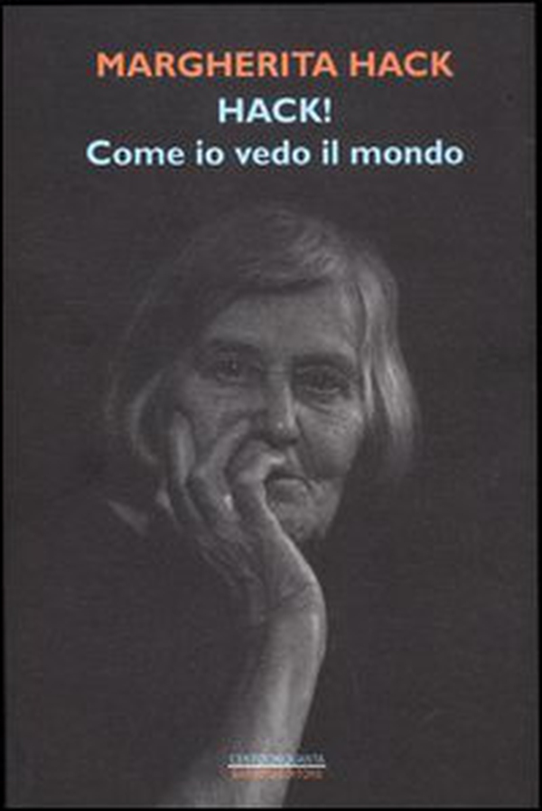 Hack! Come io vedo il mondo - Librerie.coop Hack! Come io vedo il mondo - Librerie.coop