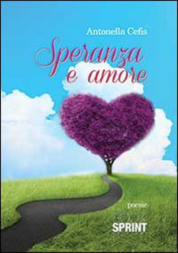 Speranza e amore - Librerie.coop Speranza e amore - Librerie.coop