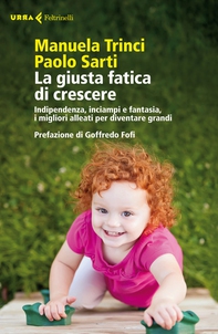 La giusta fatica di crescere - Librerie.coop