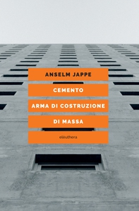 Cemento. Arma di costruzione di massa - Librerie.coop