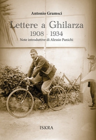 Lettere a Ghilarza 1908-1934 - Librerie.coop