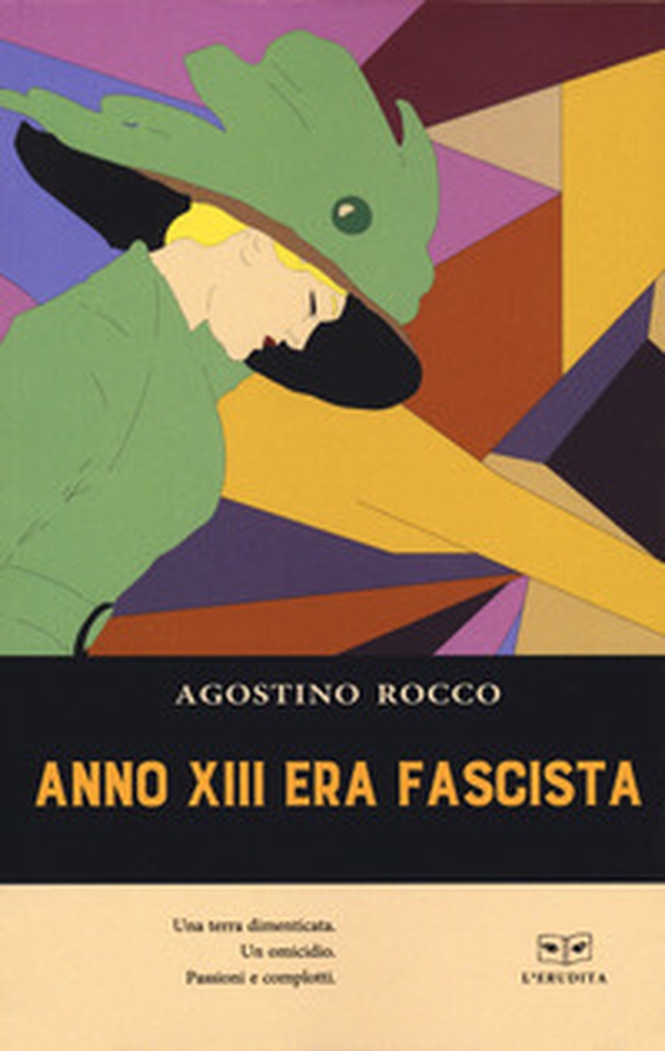 Anno XIII era fascista - Librerie.coop Anno XIII era fascista - Librerie.coop