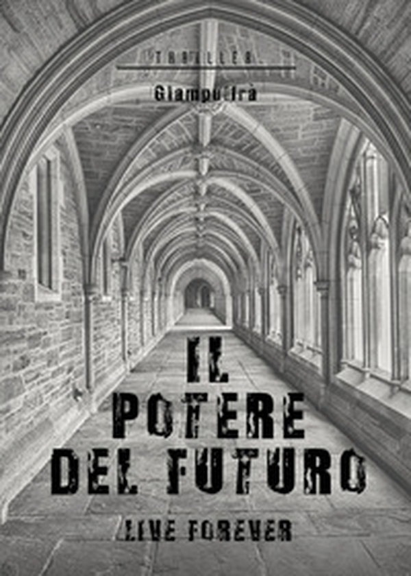 Il potere del futuro - Librerie.coop Il potere del futuro - Librerie.coop