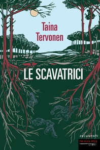Le scavatrici - Librerie.coop Le scavatrici - Librerie.coop