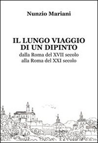Il lungo viaggio di un dipinto - Librerie.coop