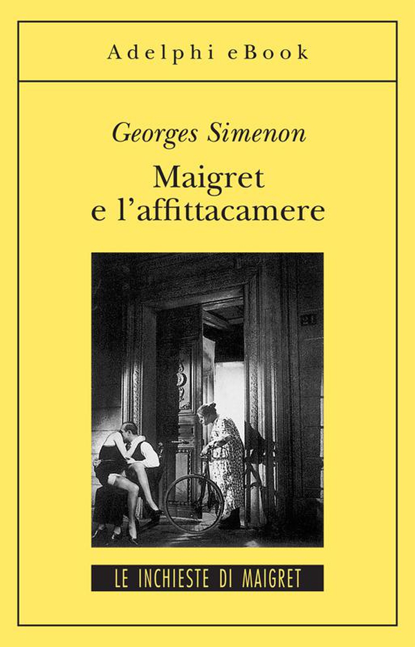 Maigret e l’affittacamere - Librerie.coop Maigret e l’affittacamere - Librerie.coop