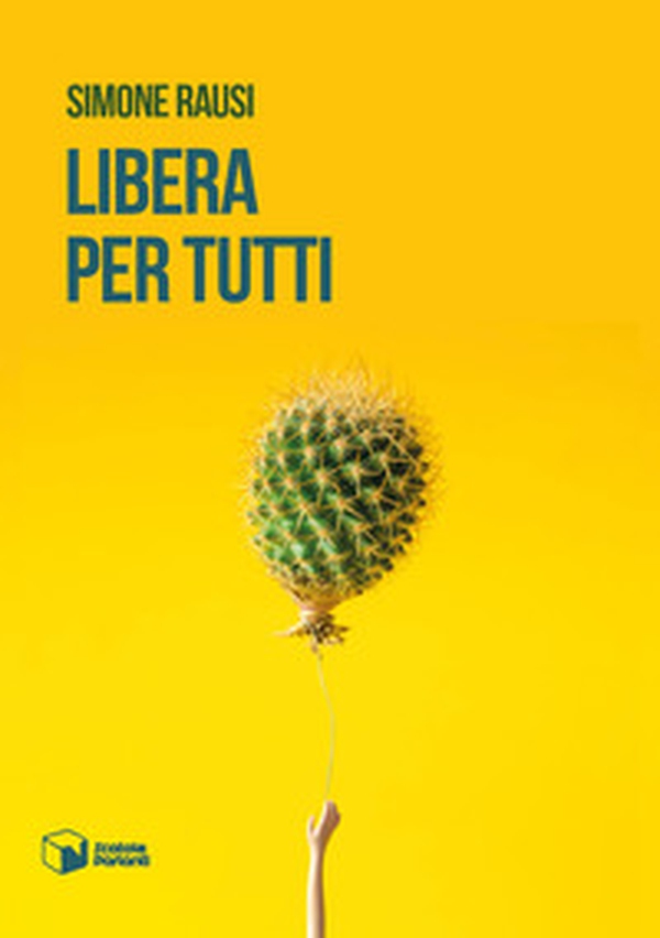 Libera per tutti - Librerie.coop Libera per tutti - Librerie.coop