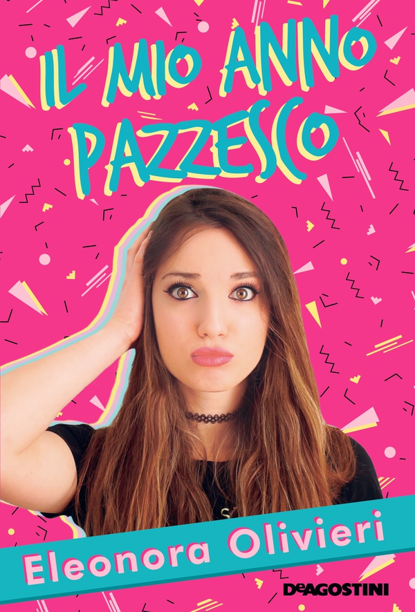 Il mio anno pazzesco - Librerie.coop Il mio anno pazzesco - Librerie.coop