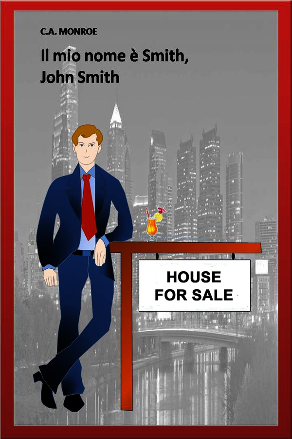 Il mio nome è Smith, John Smith - Librerie.coop Il mio nome è Smith, John Smith - Librerie.coop