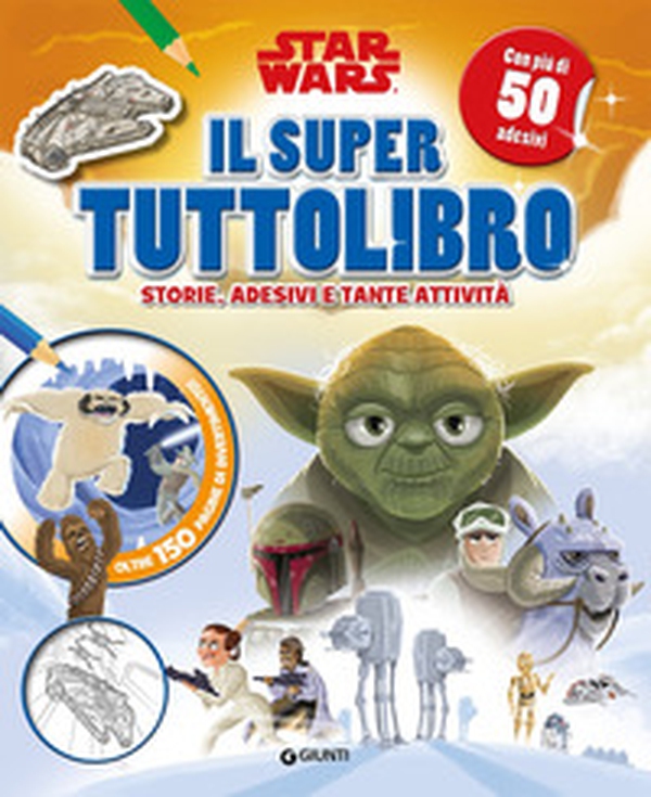 Il super tuttolibro. Star Wars. Con adesivi - Librerie.coop Il super tuttolibro. Star Wars. Con adesivi - Librerie.coop