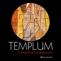 Templum iconografie del contemporaneo - Librerie.coop Templum iconografie del contemporaneo - Librerie.coop