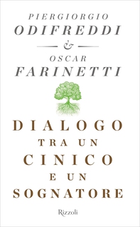 Dialogo tra un cinico e un sognatore - Librerie.coop Dialogo tra un cinico e un sognatore - Librerie.coop