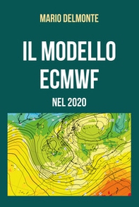 Il modello ECMWF nel 2020 - Librerie.coop