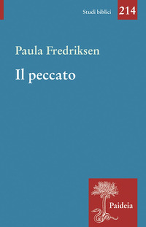 Il peccato. Agli albori di un'idea - Librerie.coop Il peccato. Agli albori di un'idea - Librerie.coop