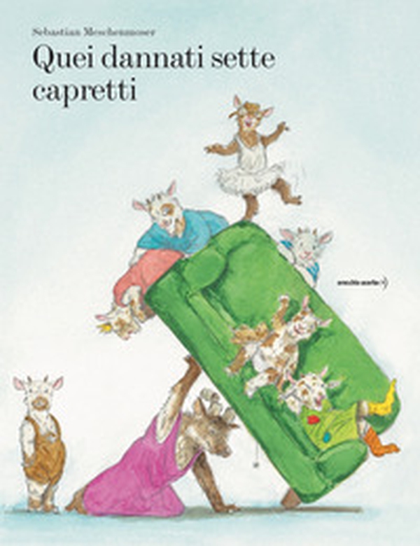 Quei dannati sette capretti - Librerie.coop Quei dannati sette capretti - Librerie.coop